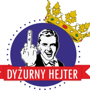 DyzurnyHejter