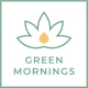 GreenMornings