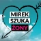 MirekSzukaZony