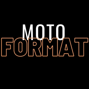 MotoFormat