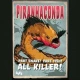 Piranhaconda