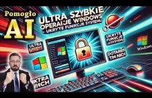 Ultra SZYBKIE operacje w Windows 11. Znalazłem je dzięki AI