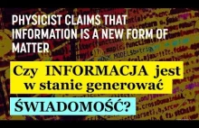 Informacja jako stan MATERII. Czy świadomość wirtualna jest możliwa?