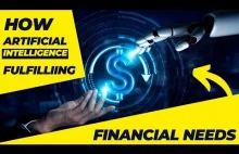 6 Ways How Artificial Intelligence (AI) fulfilling Financial needs