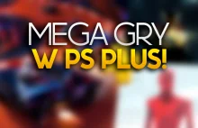 Duże hity na PS Plus Extra i Premium na czerwiec 2024!