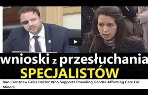 Przesłuchanie ekspertów ws. zabiegów tranzycji płci w Kongresie USA (cz.1)