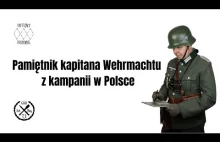 Pamiętnik kapitana Wehrmachtu z kampanii w Polsce / Irytujący Historyk
