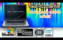 Precision M90, czyli GeForce 7900GTX w laptopie RETRO!!