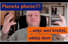 Łukasz Warzecha - Weź kredyt, oddaj dom. Planeta płonie!