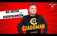 CZADOMAN: Nieważne, w jakiego koloru glanach wychodzę na scenę szanujmy scenę sz