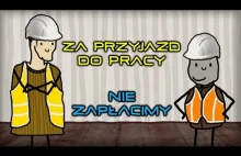 NIE PŁACIMY ZA PRZYJAZD DO ROBOTY