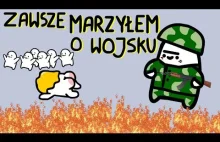 ZAWSZE MARZYŁEM O WOJSKU