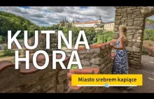 Kutna Hora: srebrne miasto w Czechach