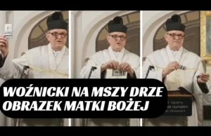 Ksiądz Woźnicki podarł obrazek Matki Bożej