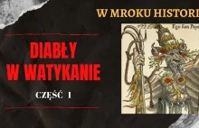 Diabły w Watykanie [część 1]