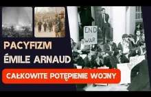 Pacyfizm w Minutę Émile Arnaud i Idee Pokojowe