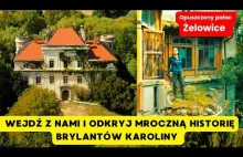 KUPMY SOBIE ZAMEK S02 E02 NIEDOSTĘPNY PAŁAC W ŻELOWICACH. TAJEMNICA BRYLANTÓW I