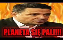 Trzaskowski: Planeta się pali!!!