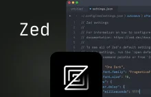 Zed: Edytor przyszłości