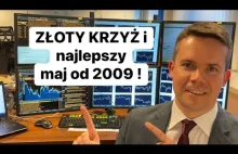 Byczy krzyż i najlepszy maj od 2009