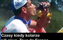 Tour de France - czasy kiedy zawodnicy pili piwo z knajp. Podczas wyścigu.