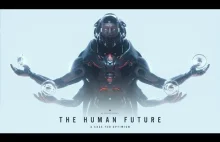 THE HUMAN FUTURE: A Case for Optimism - melodysheep