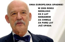 Janusz Korwin-Mikke przewiduje upadek Unii od 20 lat