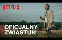 Znachor - zwiastun nowej wersji filmu od Netfliksa