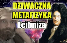 DZIWACZNA METAFIZYKA | Leibniz