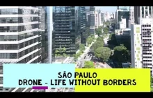 São Paulo – największe miasto Ameryki Południowej i półkuli południowej.