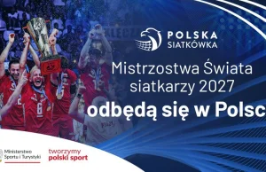 OFICJALNIE: Mistrzostwa Świata siatkarzy 2027 odbędą się w Polsce!