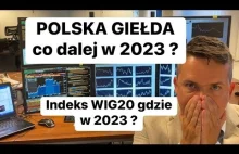 Polska Giełda Analiza 2023 Giełda Co Dalej?