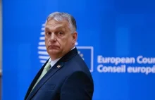 Financial Times: KE chce odblokuje pieniądze dla Węgier i Viktora Orbana