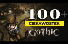 100+ CIEKAWOSTEK z Gothic 1