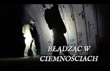 Błądząc w ciemnościach