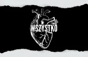 Nie ma miłości, jest nieszczęście - Wszystko, co mi leży na sercu.