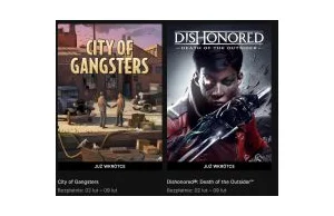 Dishonored: Death of the Outsider i City of The Gangsters za darmo w Epic Games