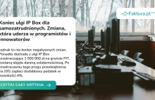 Koniec ulgi IP Box dla samozatrudnionych. Zmiana, która uderza w programistów