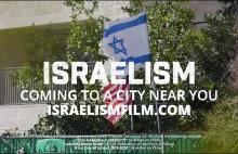 Israelism - zwiastun filmu dokumentalnego o stosunkach Israela i Palestyny