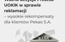 Decyzja Prezesa UOKiK w sprawie reklamacji rekompensaty dla klientów Pekao SA