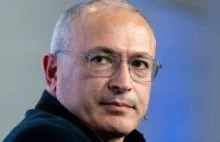 Opozycyjny polityk Michaił Chodorkowski wezwał Rosjan do uzbrojenia i przeciwsta