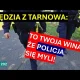 To moja wina, że policja nielegalnie mnie zatrzymuje!