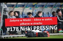 Zadyma w Miedzi legnica - kibice w szatni, piłkarze w strachu