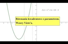 Zadania z funkcji kwadratowej. Przydatne na maturze i nie tylko.