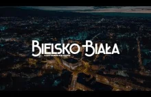 Bielsko-Biała - a city always for people - piękny film promocyjny