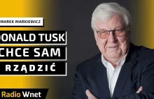 Markiewicz: Donald Tusk podjął wojnę z Andrzejem Dudą na całego