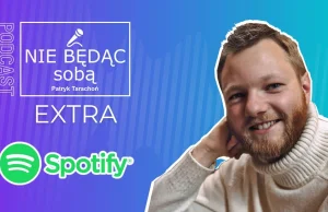 Nie będąc sobą EXTRA – podcast z gośćmi [LISTA ODCINKÓW]