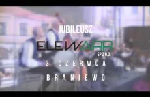 Jubileusz Elewarr