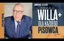 Roman Giertych komentarz: WILLA+ DLA KAŻDEGO PISOWCA, 31.01.2023