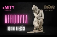 Afrodyta - grecka bogini miłości (mitologia grecka)